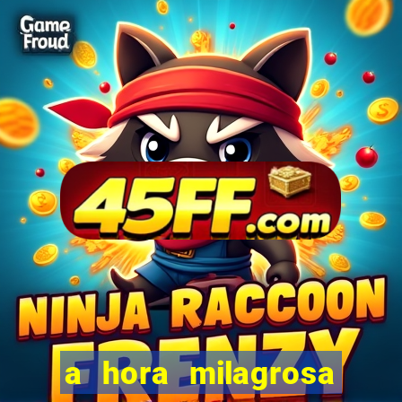 a hora milagrosa livro pdf download